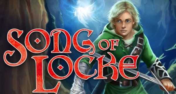 “Song of Locke”: The Adventure You’ve Been Longing For