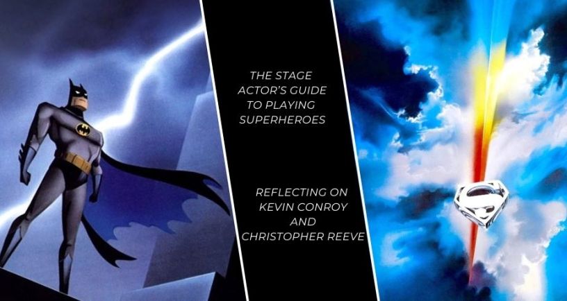 Graphic showing Batman the Animated Series and 1978 Superman posters Reflections on Kevin Conroy Christopher Reeve
