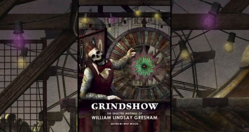 Book cover for Grindshow the Collected Writings of William Lindsay Gresham