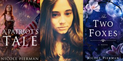 Author Nicole Pierman next to images of her books A Patriot's Tale and The Two Foxes