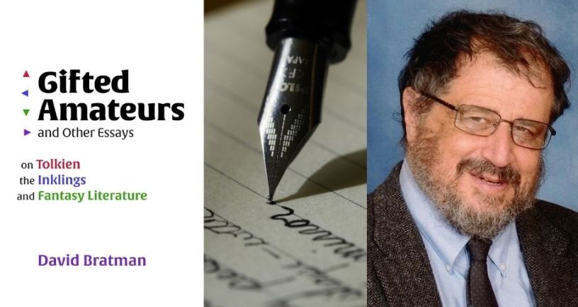 Picture of Inklings scholar David Bratman next to cover image for his book Gifted Amateurs and Other Essays: On Tolkien, the Inklings, and Fantasy Literature (Mythopoeic Press, 2023)